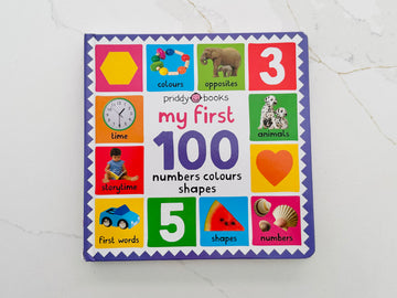 My First 100 Numbers Colours Shapes Board Book by Priddy Books